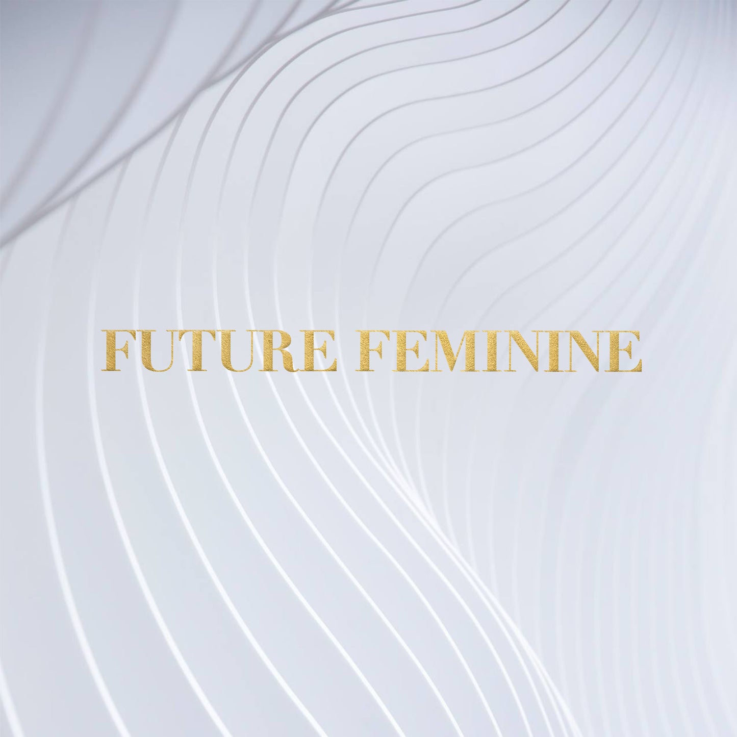 Future Feminine