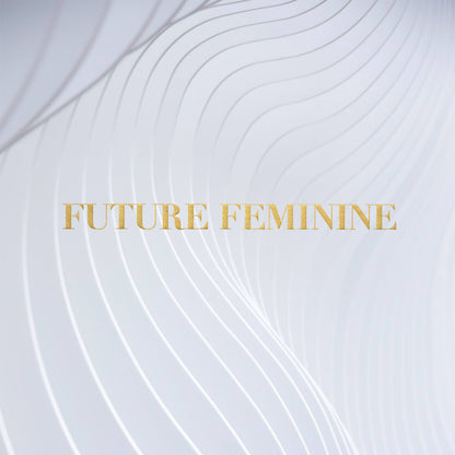 Future Feminine